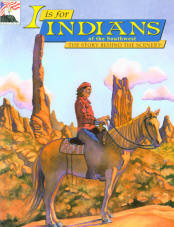 I IS FOR INDIANS OF THE SOUTHWEST: the story behind the scenery (AZ/NM). 